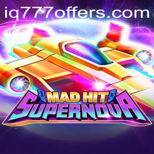 MadHitSupernova: Dive into the Ultimate Gaming Extravaganza