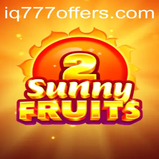 Unlock the Fun with SunnyFruits2: The Game That's Taking 2023 by Storm